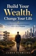 Build Your Wealth, Change Your Life