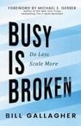 Busy Is Broken