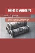 Relief Is Expensive