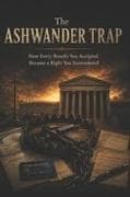 The Ashwander Trap