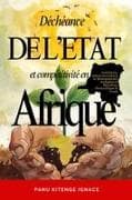 DÉCHÉANCE DE L'ÉTAT ET COMPÉTITIVITÉ EN AFRIQUE