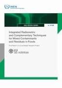 Integrated Radiometric and Complementary Techniques for Mixed Contaminants and Residues in Foods