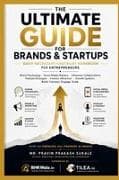 ULTIMATE GUIDE FOR BRANDS & STARTUPS