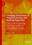 Changing Dimensions of Financial Services and Banking Regulation