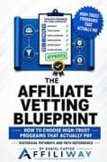 The Affiliate Vetting Blueprint