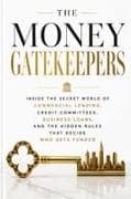 THE MONEY GATEKEEPERS