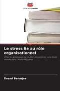 Le stress lié au rôle organisationnel
