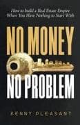NO MONEY NO PROBLEM