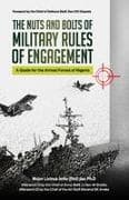 The Nuts and Bolts of Military Rules of Engagement