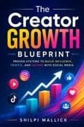 The Creator Growth Blueprint