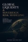 Global Liquidity & Sovereign Risk Modeling