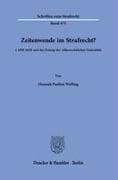 Zeitenwende im Strafrecht?