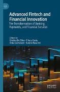 Advanced Fintech and Financial Innovation