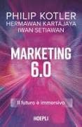 Marketing 6.0. Il futuro è immersivo