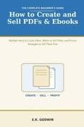 How to Create and Sell PDFs & Ebooks