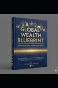 Global Wealth Blueprint