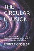THE CIRCULAR ILLUSION