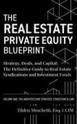 The Real Estate Private Equity Blueprint