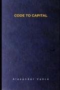 CODE TO CAPITAL