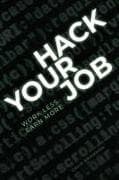 Hack Your Job