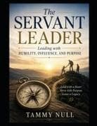The Servant Leader