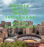 Robots Bring What Influences To