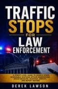 Traffic Stops for Law Enforcement