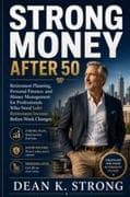 Strong Money After 50