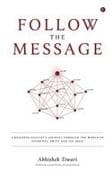 Follow the Message