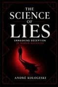 The Science of Lies