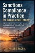 Sanctions Compliance in Practice for Banks and Fintech