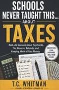 SCHOOLS NEVER TAUGHT THIS... ABOUT TAXES