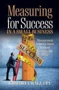 Measuring for Success in a Small Business