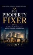 THE PROPERTY FIXER