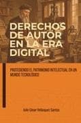 DERECHOS DE AUTOR EN LA ERA DIGITAL