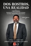 Dos rostros, una realidad