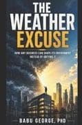THE WEATHER EXCUSE
