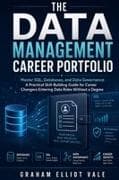The Data Management Career Portfolio
