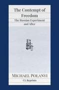 The Contempt of Freedom