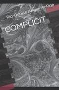 COMPLICIT