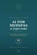 AI for Medspas & Injectors