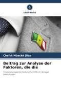 Beitrag zur Analyse der Faktoren, die die