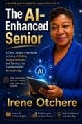 The AI-Enhanced Senior