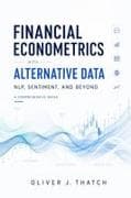 Financial Econometrics with Alternative Data