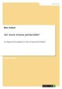 Are stock returns predictable?