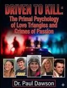 DRIVEN TO KILL
