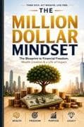 THE MILLION DOLLAR MINDSET