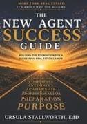 THE NEW AGENT SUCCESS GUIDE