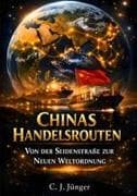 Chinas Handelsrouten