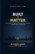 Build to Matter